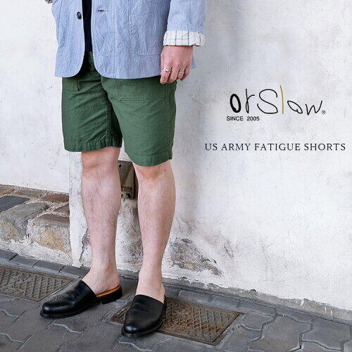 오어슬로우 ORSLOW Fatty Shorts 베이커 반 바지 퍼티그 팬츠 01-7002